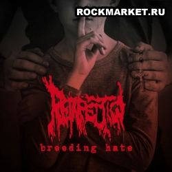 REINFECTION - Breeding Hate