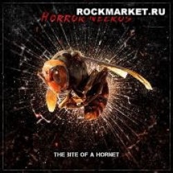 HORROR NECROS - The Bite Of A Hornet