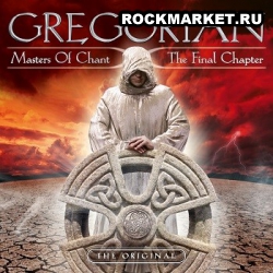 GREGORIAN - Masters Of Chant X: The Final Chapter