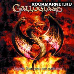 GALLOGLASS - Legends From Now And Nevermore