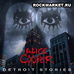ALICE COOPER - Detroit Stories (CD+DVD DigiPack)