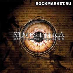 SINISTHRA - Last Of The Stories Of Long Past Glories