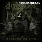 DISBELIEF - The Ground Collapses