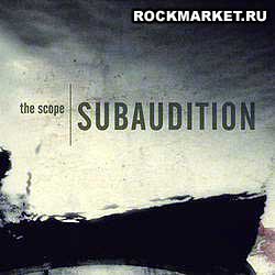 SUBAUDITION - The Scope
