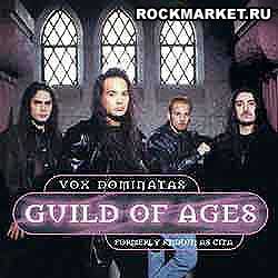 GUILD OF AGES - Vox Dominatas