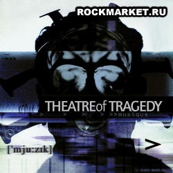 THEATRE OF TRAGEDY - Musique (2CD)