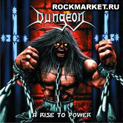 DUNGEON - A Rise to Power