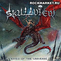 SKULLVIEW - Kings Of The Universe