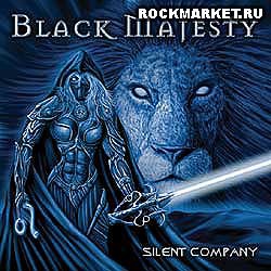 BLACK MAJESTY - Silent Company