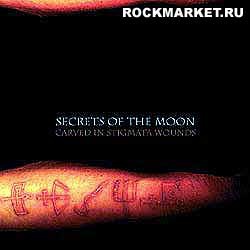 SECRETS OF THE MOON - Carved In Stigmata Wounds