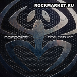 NONPOINT - The Return