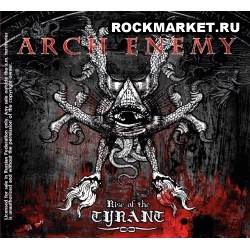 ARCH ENEMY - Rise Of The Tyrant (DigiPack)
