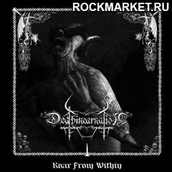 DEATHINCARNATION - Roar From Within