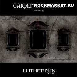 GARDEN OF DELIGHT - Featuring Lutherion 3