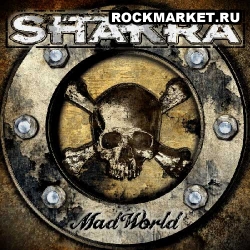 SHAKRA - Mad World