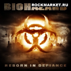 BIOHAZARD - Reborn in Defiance