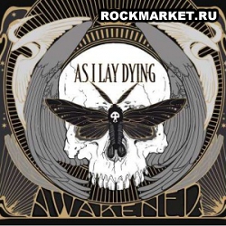 AS I LAY DYING - Awakened