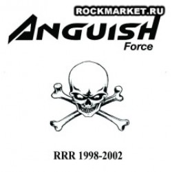 ANGUISH FORCE - RRR 1998-2002